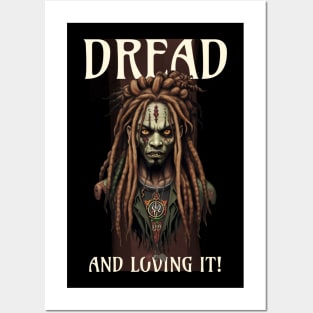 Dread and Loving It! Dreadlock Loc'd Zombie Posters and Art